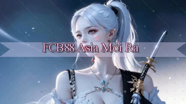 fcb88 asia mới ra