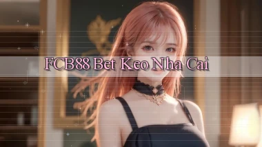 fcb88 bet keo nha cai