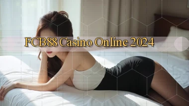 fcb88 casino online 2024