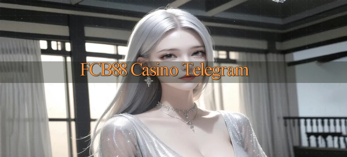 fcb88 casino telegram